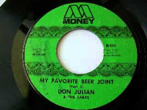 Don Julian & The Larks - My Favorite Beer Joint (Part 1 & 2) (1972)