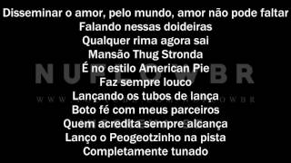 Bonde da Stronda - Mansão Thug Stronda (Letra)