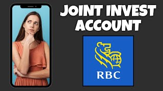 How To Open Up A Joint Investment Account On RBC Mobile App | Step By Step - RBC Mobile Tutorial screenshot 5