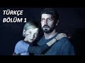 KÖTÜ BAŞLANGIÇ | THE LAST OF US PART 1 TÜRKÇE BÖLÜM 1 (PS5)