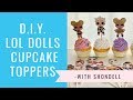 D.I.Y. LOL Dolls Cupcake Topper Tutorial