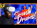Listen To These Rock Songs! Drummer Plays Rock And Roll Rhythm VR Game And Loves It - Smash Drums!