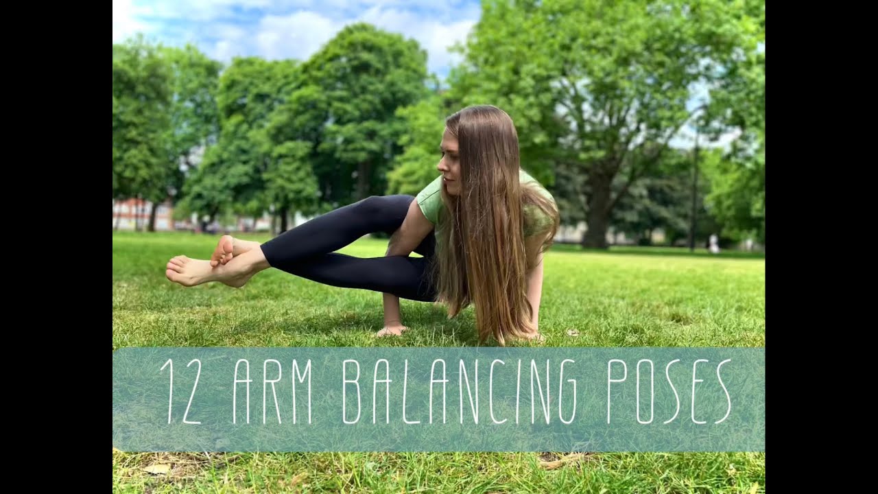 10 Yoga Arm Balances  Medium to Advanced Poses