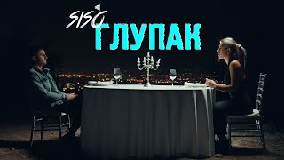 SISO - GLUPAK / СИСО - ГЛУПАК