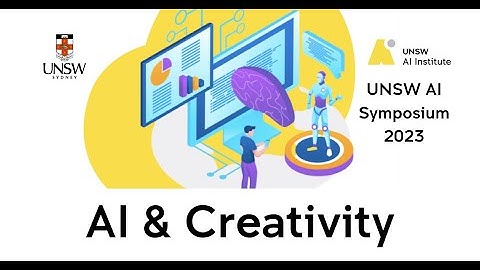 UNSW AI Symposium 2023: AI & Creativity in 30 secs
