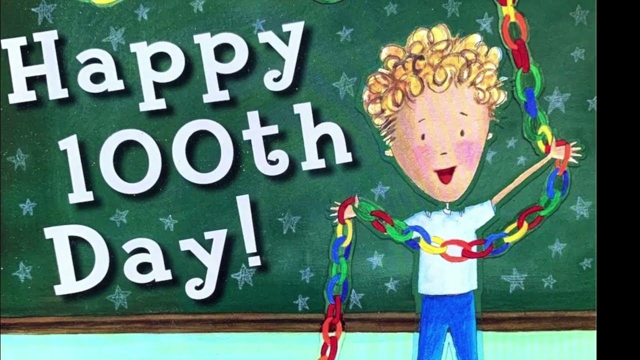 100th Day Of School Read Aloud Kindergarten Happy 100th Day!-Happy 100th Day of School - Read Aloud - YouTube