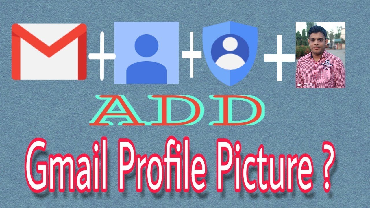 Gmail Profile Photo