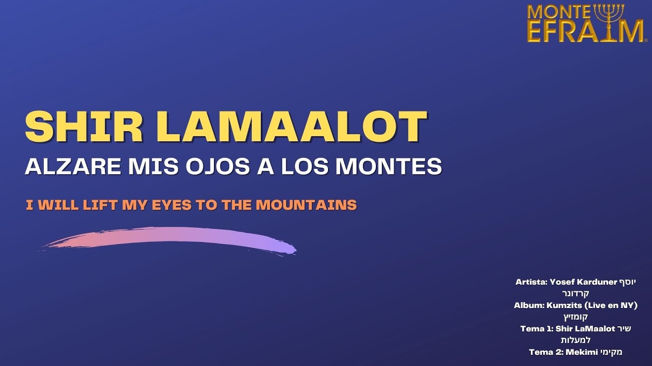 SHIR LAMAALOT - YOSEF KARDUNER