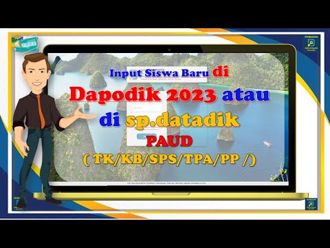 Input Siswa Baru di Dapodik 2023 Manual Langsung atau di SP DATADIK  ? PAUD ( TK/KB/SPS/TPA/PP)