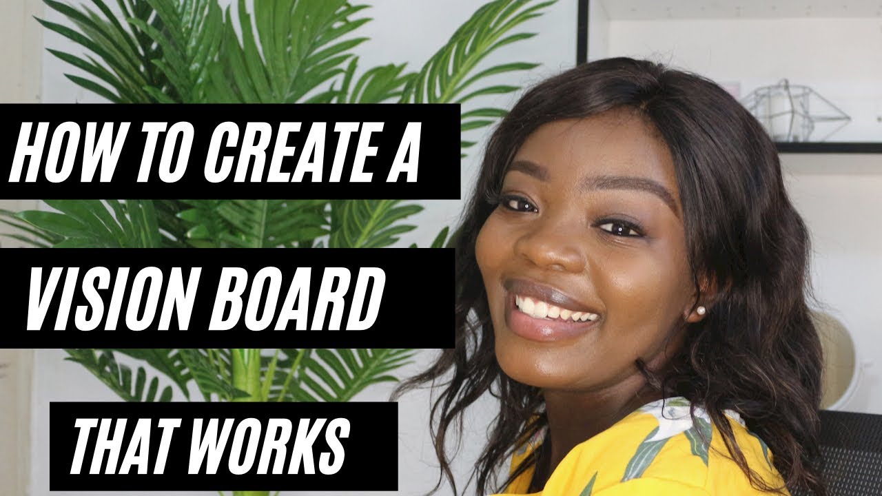 How to Create A Vision Board that works | 2021 Vision Board - YouTube