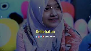 Story Wa Jihan Audy (Cintai aku karena Allah)