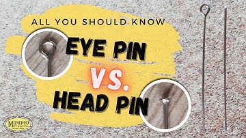 Eye pin vs Head pin - How to use - Jewelry making tutorial - Minimo Creation