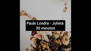 Paulo Londra - Julieta