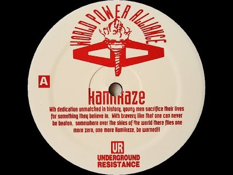 Underground Resistance — UR   Kamikaze