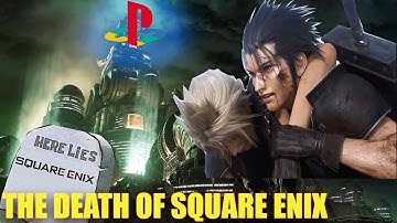 The DOWNFALL Of Square Enix | How EXCLUSIVES, NFTs, & BAD Decisions Can Lead To Their DEMISE!