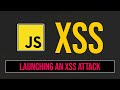 Running a XSS Attack + How to defend