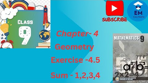 9th Maths -Chapter 4- Geometry -Exercise 4.5- Sum - 1,2,3,4