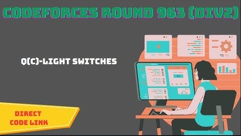 (C) Light Switches Solution | Codeforces round 963 (div2) Solution