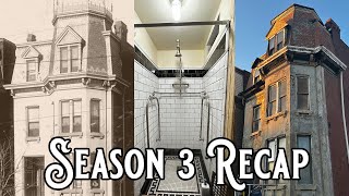 I Bought an Abandoned Victorian Mansion (Season 3 Recap)