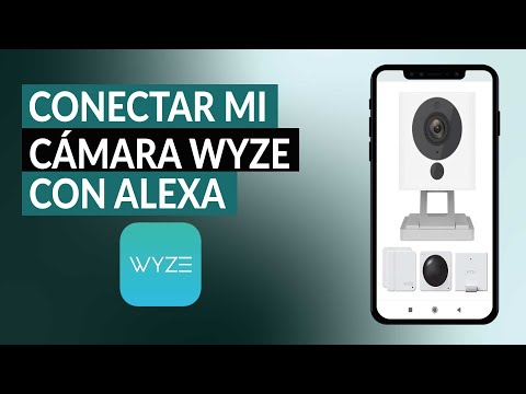 Cómo Conectar mi Cámara Wyze con Alexa de Forma Correcta - Configuración Rápida