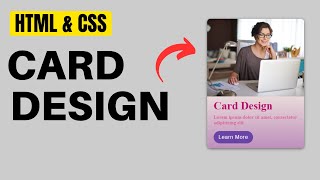 How To Create A Card With HTML And CSS | HTML & CSS Tutorial