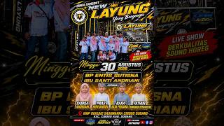 🔴LIVE - Singa Dangdut New Layung || Dukuh 2 Desa Sadawarna Kec. Cibogo Subang || 30 Agustus 2026...