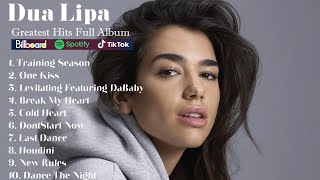 Dua Lipa Greatest Hits Full Album 2024