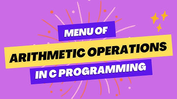 Menu of Arithmetic Operations | C Programming Tutorial