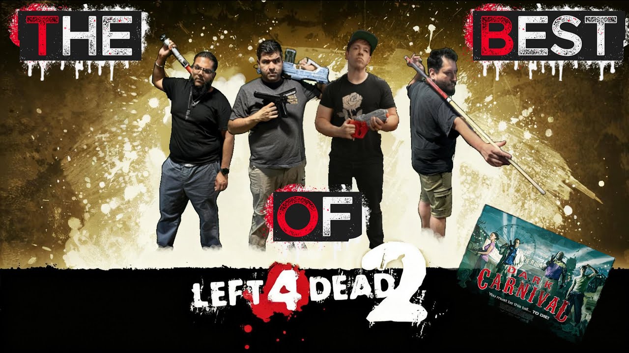 Left 4 Dead 2 - Dark Carnival - Highlights