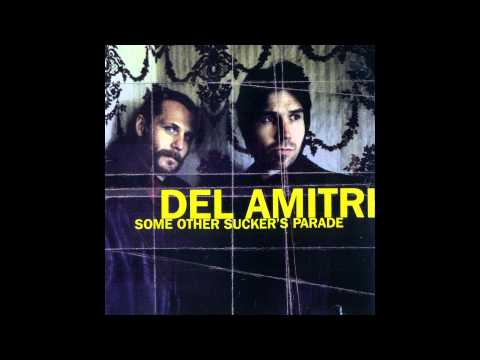 Del Amitri, &quot;Some Other Sucker&#039;s Parade&quot;