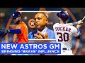 How latest statement from Astros GM shows Brown bringing ‘Brave’ influence to H-town