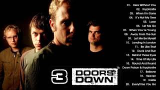 3 Doors Down Greatest Hits - Best Songs of 3 Doors Down Full Album