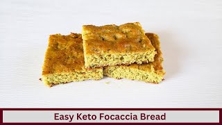 Quick And Easy Keto Focaccia Italian Bread (Nut Free and Gluten Free)