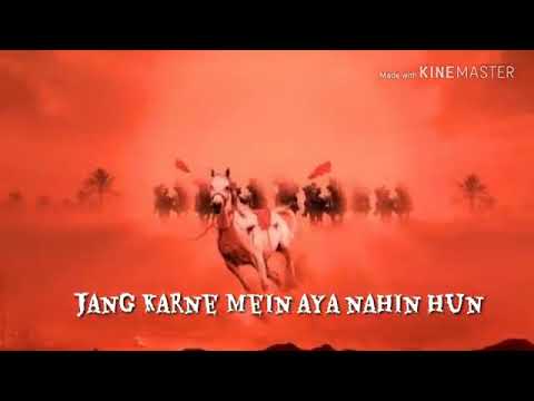 Jung Karne Me Aaya Nahi Ho Kya Nabi Ka Nawasa Nahi Hun WhatsApp Status