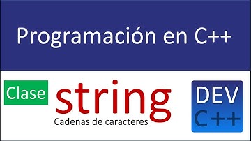 Strings en C++  || STRING || Cadenas de texto en C++ || clase string