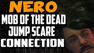 *POSSIBLE* NERO Conneceted to Mob of the Dead Jump Scare (Black Ops 3 Zombies Storyline)