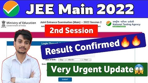 JEE Main Session 2 Results 2022🔥 | JEE Mains Result 2022 | JEE Main 2022 Result Date #jeemain2022