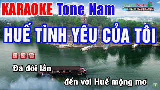 Huế Tình Yêu Của Tôi Karaoke Tone Nam | Nhạc Sống Thanh Ngân