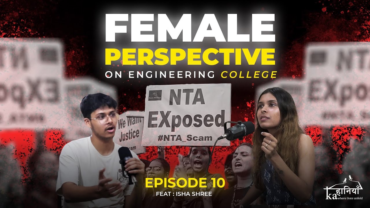 EP:10 Female Perspective on ENGINEERING COLLEGE | Feat : Isha Shree ...