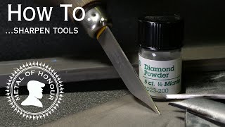 How to sharpen tools.