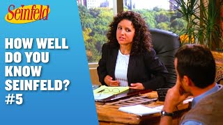 How Well Do You Know Seinfeld? #5 | Seinfeld
