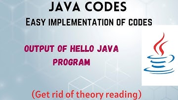 ||Output of Hello Java Program.||