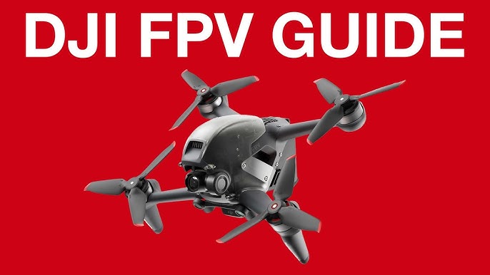 DJI FPV: ¡nuestra opinión! - Maison Du Drone