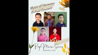 Music Of Harmony Virtual Concert - Pop Music Series Sept 2020