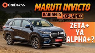 Maruti Invicto Variants Explained: Zeta+ Or Alpha+ CarDekho