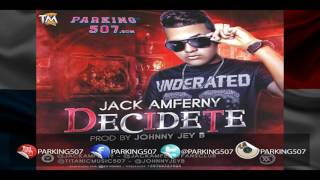 JACK AMFERNY DECIDETE Parking507.com