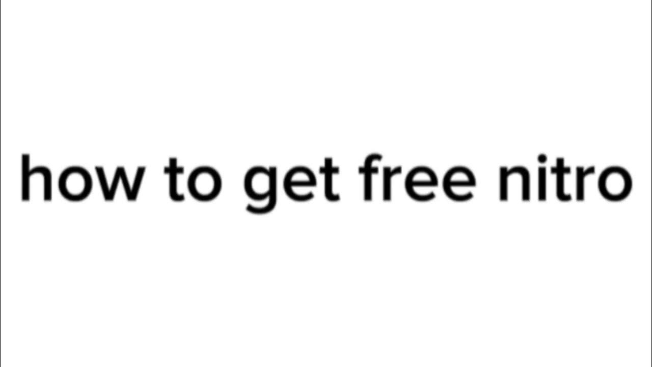 free nitro and how to do it YouTube