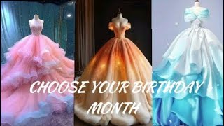 choose your birthday month and see your beautiful dress 👗👗👗#trending#video