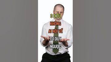 3 điều không ai nói về TƯ DUY NGƯỢC | Chứng Khoán Số Official #shorts