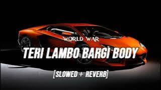 Teri Lambo Bargi Body Slowed reverb lofi #music #newsong #punjabisong #song #trending #trendingsong